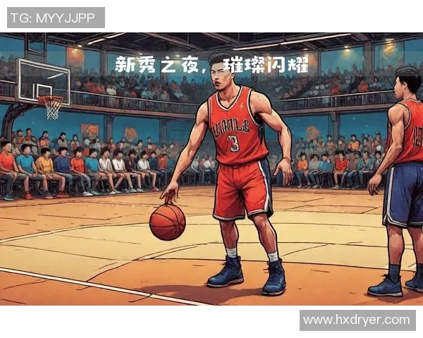 新秀与年轻球员的崛起与发展对篮球未来的影响探讨